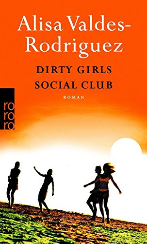 9783499240614: Dirty Girls Social Club