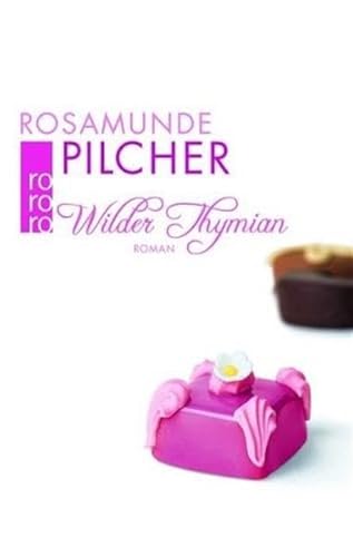 Wilder Thymian (9783499240706) by Rosamunde Pilcher