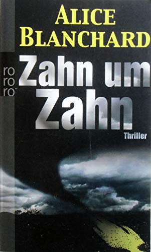 Zahn um Zahn. Thriller. Deutsch von Rudolf Hermstein.