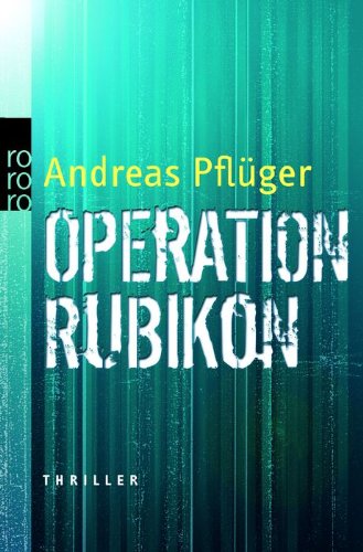 Beispielbild fr Operation Rubikon. zum Verkauf von medimops