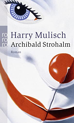 Archibald Strohalm - Mulisch, Harry