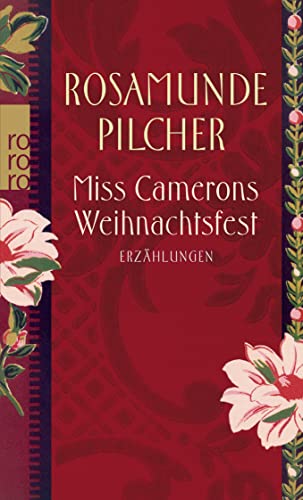 Miss Camerons Weihnachtsfest: ErzÃ¤hlungen (rororo TaschenbÃ¼cher) (9783499241147) by Pilcher, Rosamunde