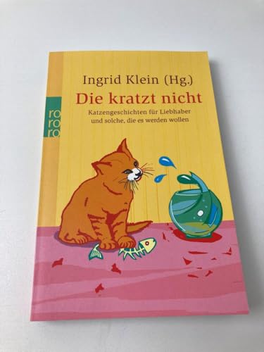 9783499241154: die-kratzt-nicht