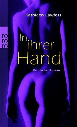 Stock image for In ihrer Hand. Erotischer Roman for sale by medimops
