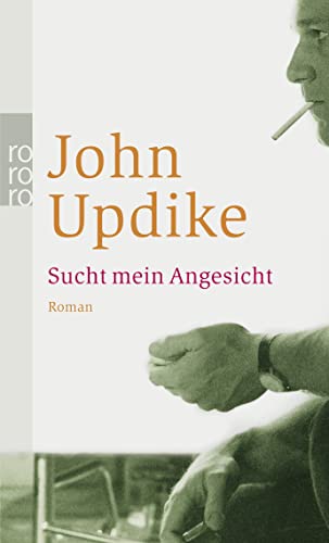 Beispielbild fr Sucht mein Angesicht [Taschenbuch] von Updike, John; Carlsson, Maria zum Verkauf von Nietzsche-Buchhandlung OHG