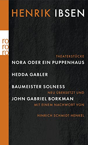 Beispielbild fr Nora oder Ein Puppenhaus. Hedda Gabler. Baumeister Solness. John Gabriel Borkman zum Verkauf von medimops