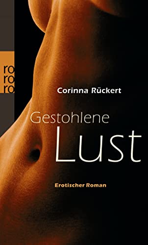 Beispielbild fr Gestohlene Lust. Erotischer Roman zum Verkauf von medimops