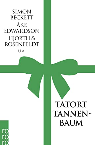 9783499243660: Tatort Tannenbaum: Kommissare feiern Weihnachten