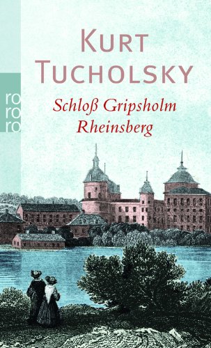 Imagen de archivo de Schlo Gripsholm. Rheinsberg: Eine Sommergeschichte a la venta por medimops