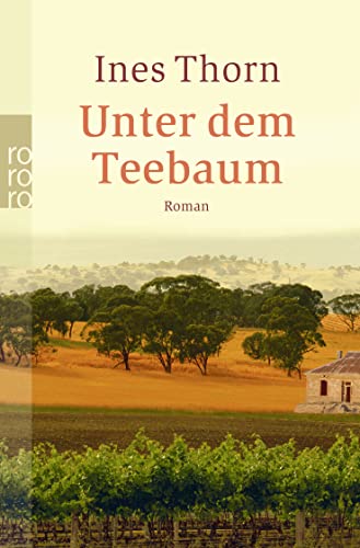 9783499244841: Unter dem Teebaum