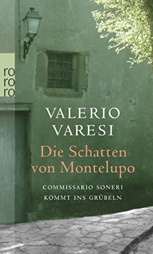 9783499244889: Die Schatten Von Montelupo (German Edition)