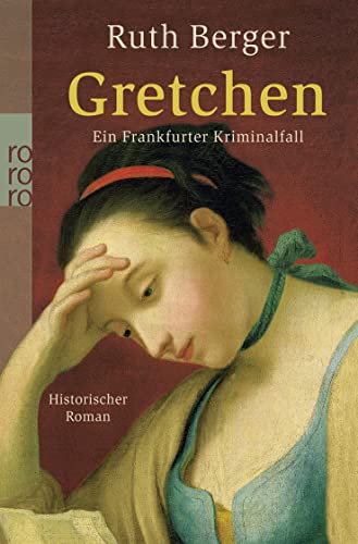 Stock image for Gretchen: Ein Frankfurter Kriminalfall for sale by medimops