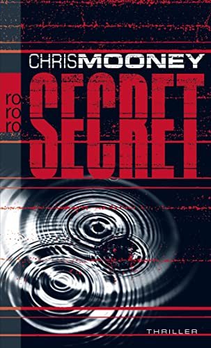 Secret (9783499245596) by Chris Mooney