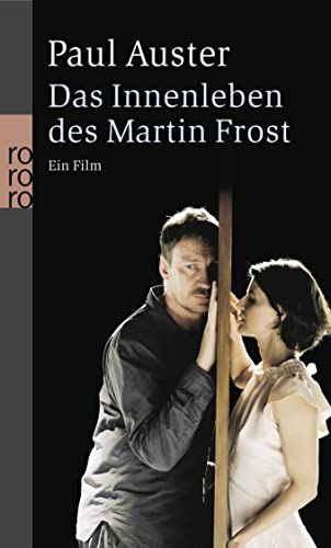 Das Innenleben des Martin Frost : ein Film. Dt. von Werner Schmitz / Rororo ; 24562 - Auster, Paul