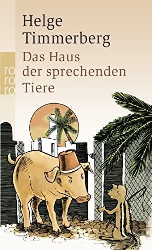 Stock image for Das Haus der sprechenden Tiere: Eine Fabel for sale by medimops