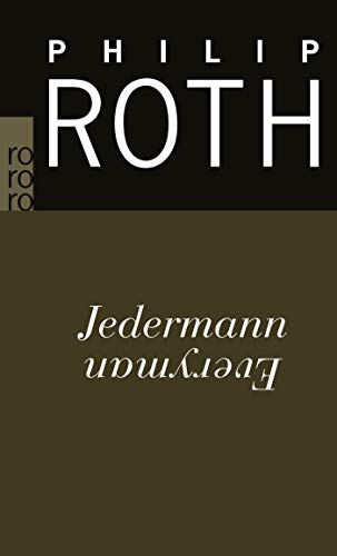 Imagen de archivo de Jedermann: Roman. Ausgezeichnet Mit Dem Pen/Faulkner Award 2006 a la venta por Revaluation Books