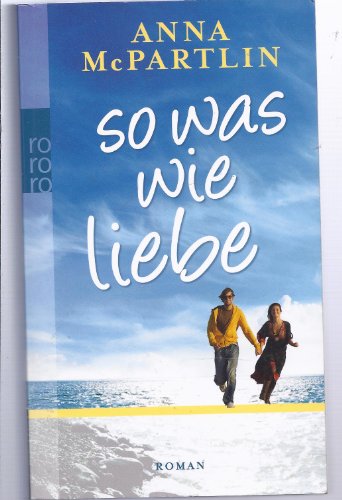 Stock image for So was wie Liebe for sale by HPB-Emerald