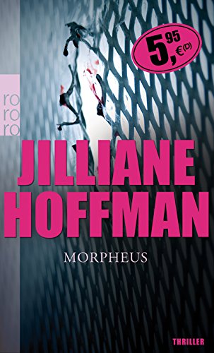 9783499246975: Morpheus: Thriller (Die C.-J.-Townsend-Reihe, Band 2) - Hoffman, Jilliane
