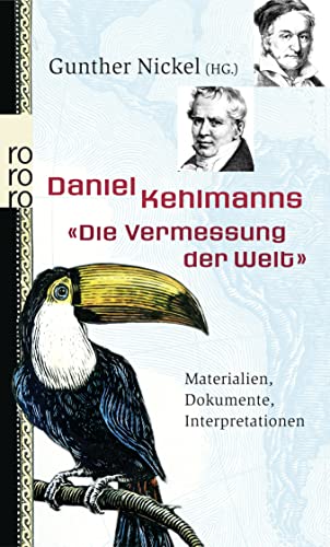 Beispielbild fr Daniel Kehlmanns "Die Vermessung der Welt": Materialien, Dokumente, Interpretationen zum Verkauf von WorldofBooks