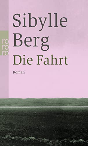 Imagen de archivo de Die Fahrt (German Edition) a la venta por Better World Books