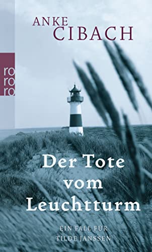 Beispielbild fr Der Tote vom Leuchtturm: Ein Fall fr Tilde Janssen zum Verkauf von medimops