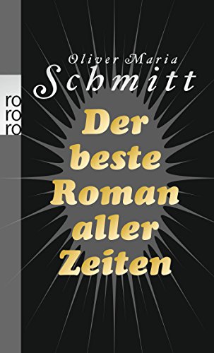 Stock image for Der beste Roman aller Zeiten for sale by medimops