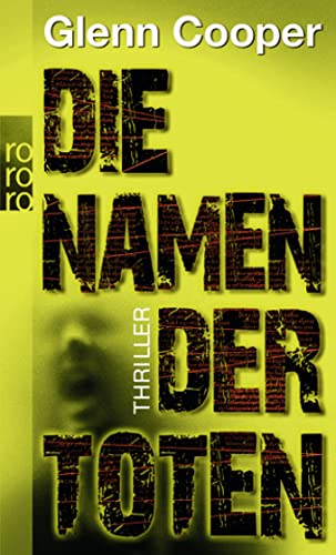 Die Namen der Toten; Thriller