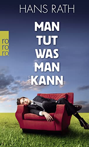 9783499249419: Man tut, was man kann