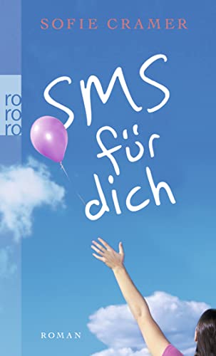 Imagen de archivo de SMS für dich Cramer, Sofie a la venta por tomsshop.eu