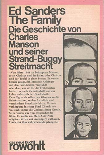 9783499250149: The Family. Die Geschichte von Charles Manson und seiner Strand-Buggy Streitmacht