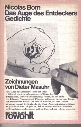 Das Auge des Entdeckers - Gedichte, mit Zeichnungen von Dieter Masuhr, - Born, Nicolas,