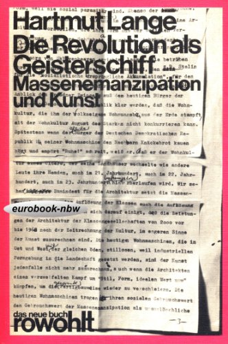 Imagen de archivo de Die Revolution als Geisterschiff. Massenemanzipation und Kunst. a la venta por medimops