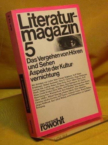 Imagen de archivo de Das Vergehen von Horen und Sehen: Aspekte der Kulturvernichtung (Literaturmagazin) (German Edition) a la venta por Zubal-Books, Since 1961