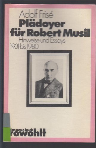 Beispielbild für Plädoyer für Robert Musil: Hinweise und Essays 1931 bis 1980 zum Verkauf von Kultgut