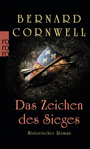 Zeichen DES Sieges (9783499252556) by Bernard Cornwell