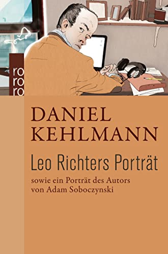 Leo Richters Porträt - Daniel Kehlmann