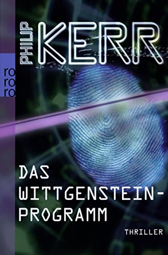 Stock image for Das Wittgensteinprogramm: Ausgezeichnet Mit Dem Deutschen Krimi-Preis, Kategorie International 1995 for sale by Revaluation Books