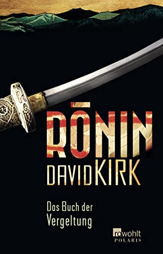 Stock image for Ronin : das Buch der Vergeltung ; historischer Roman (ba4s) for sale by Versandantiquariat Behnke