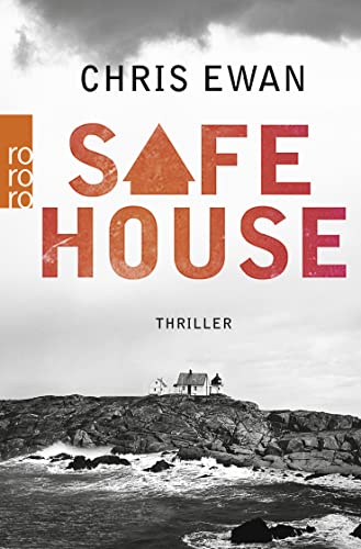 Safe House. [Neubuch] - Ewan, Chris und Joachim Bartholomae