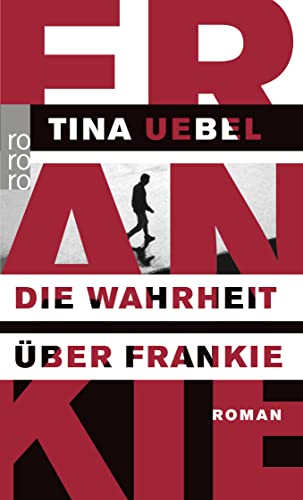 9783499254901: Die Wahrheit Uber Frankie