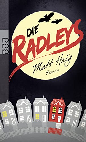 Imagen de archivo de Die Radleys: Ein Vampirroman a la venta por medimops