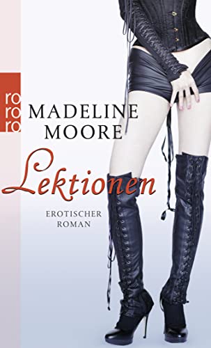 Lektionen - Moore, Madeline und Johannes Sabinski