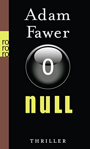 Null - Fawer, Adam, Jochen Schwarzer und Frank Böhmert