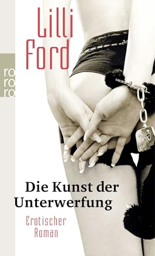 Die Kunst der Unterwerfung (tu2t) - Ford, Lilli