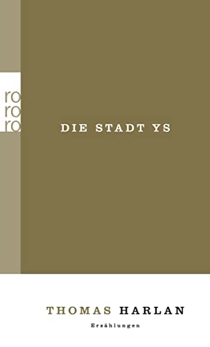 Stock image for Die Stadt Ys - Und andere Geschichten vom ewigen Leben - Gesammelte Werke in Einzelausgaben. Band 4 for sale by Der Bcher-Br