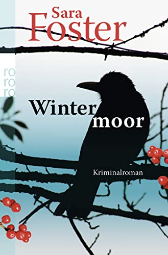 Wintermoor (9783499257308) by Sara Foster