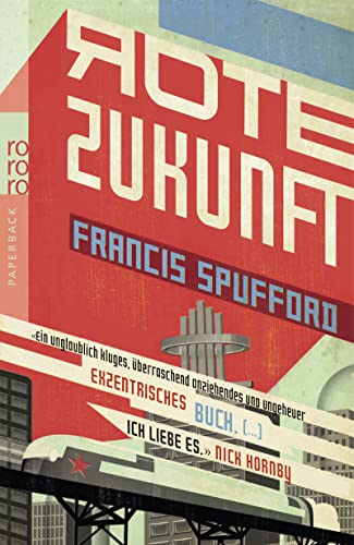 Rote Zukunft (9783499257513) by Spufford, Francis