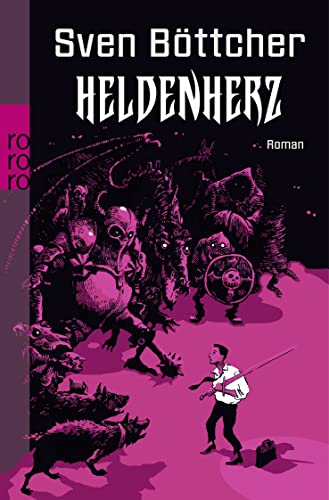 Heldenherz (9783499258190) by BÃ¶ttcher, Sven