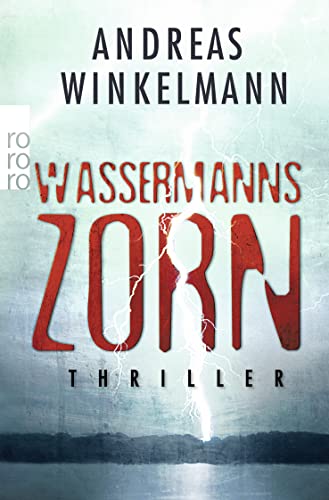 9783499258534: Wassermanns Zorn