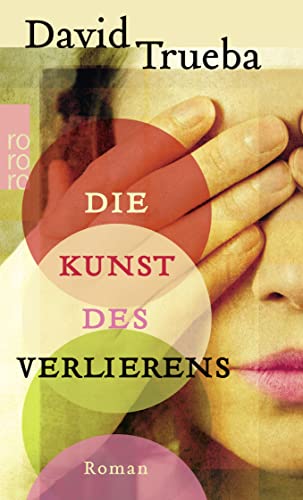 Stock image for Die Kunst des Verlierens for sale by Versandantiquariat Jena